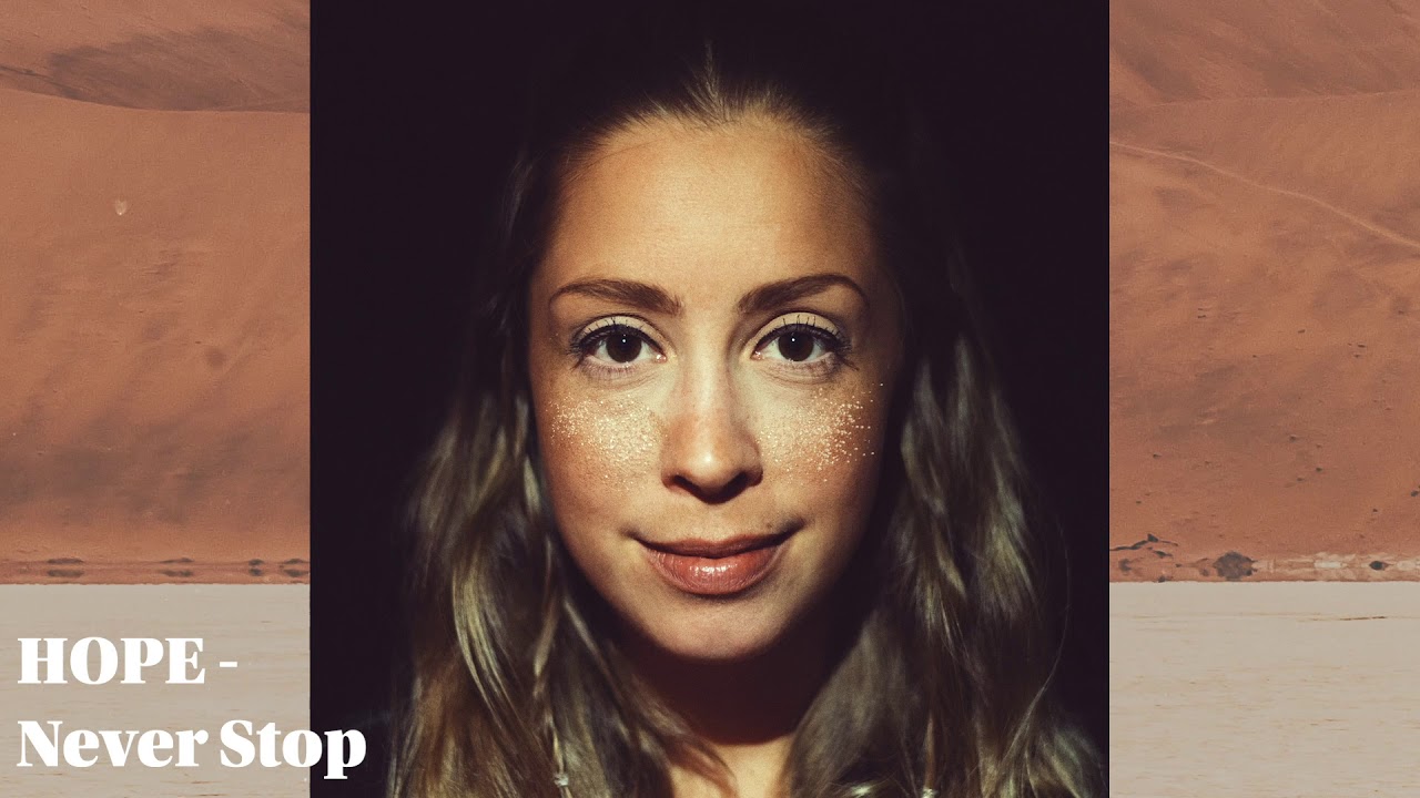 HOPE - Never Stop [Audio]