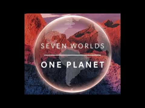 Seven Worlds, One Planet (2019) Soundtrack [Main Theme] - Hans Zimmer