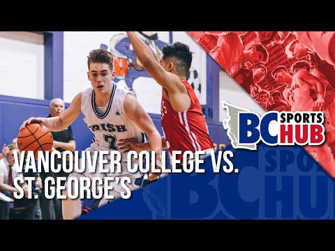 Vancouver College vs St. George's - Game Highlights Feb. 7th, 2018