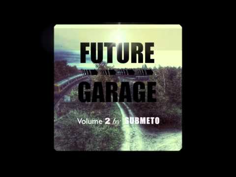 sbm mixcut - Submento - Future Garage Vol 2