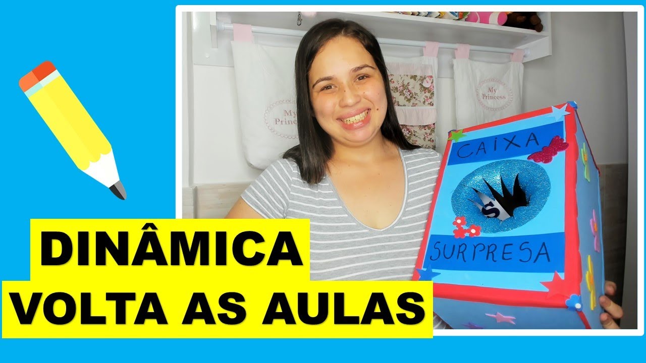 DINÂMICA PARA VOLTAS AS AULAS COM CRACHÁS E CAIXA SURPRESA DIVERTIDA
