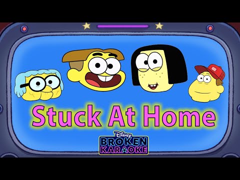 Stuck At Home Lyric Video | ZOMBIES Flesh & Bone | Broken Karaoke | Big City Greens | Disney Channel