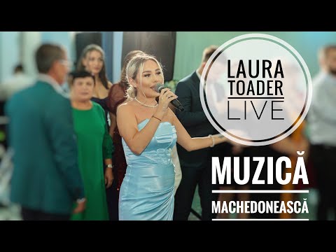 Laura Toader - Muzica machedoneasca LIVE