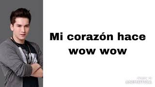 Soy Luna - Mi Corazon Hace Wow Wow (letra)