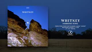 Whitney - Hammond Song (Official Audio)