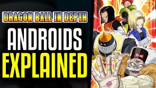 History of the Androids Explained in Dragon Ball