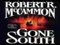 Gone South Audiobooks By 1 Robert McCammon