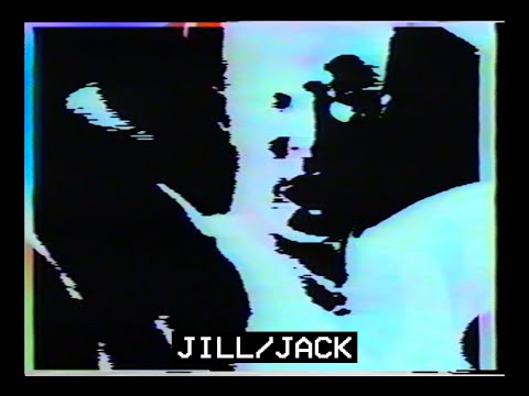 Video thumbnail for jill/jack
