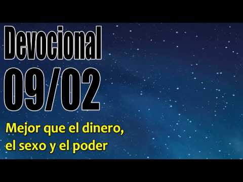 Mejor que el dinero, el sexo y el poder. Devocional John Piper Solid Joys 09/02