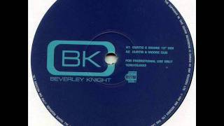 Beverley Knight - Greatest Day (Two Step Mix)(TO)