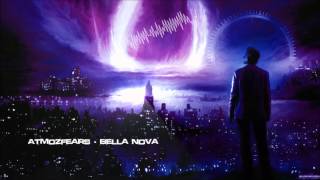 Atmozfears - Bella Nova [HQ Original]
