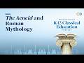 The Aeneid and Roman Mythology
