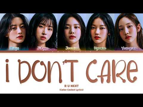 [R U NEXT?] Green Unit 'I Don't Care' Lyrics | 그린유닛의 I Don't Care 가사 | by: 2NE1 | COLOR CODED LYRICS