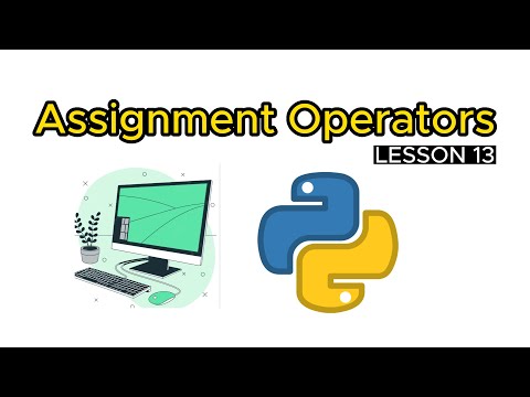 Assignment Operators Python Tutorial For Beginners Lesson 13