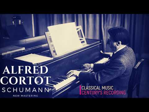 Schumann by Alfred Cortot - Kinderszenen, Kreisleriana, Carnaval, Études Symphoniques + P° (Ct. rc.)