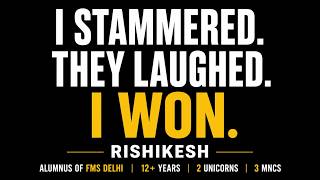 I Stammered. They Laughed. I Won. | My Journey From Silence to Voice || Story of Rishikesh