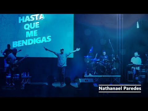 Como Jacob / Hasta que me bendigas / Nathanael Paredes /  Tour España , en vivo en Barcelona 2022