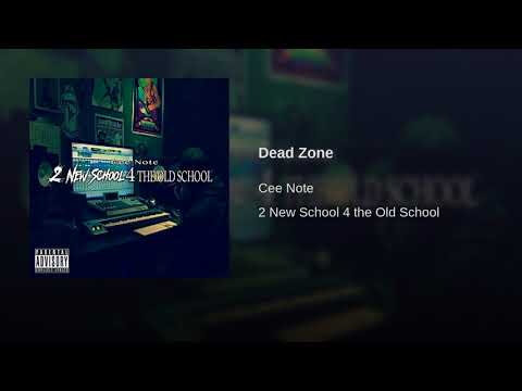 Cee Note - Dead Zone (Prod. By Cee Note)