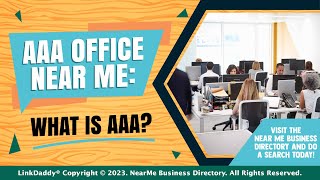 AAA Office Near Me: What is AAA