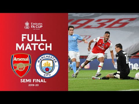 FULL MATCH | Arsenal v Manchester City | Emirates FA Cup Semi Final 2019-20