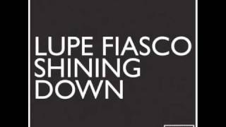 Lupe Fiasco Shining Down Feat. Matthew Santos