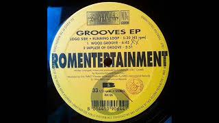 Romentertainment - Wood Groove (From the 'Grooves' EP)