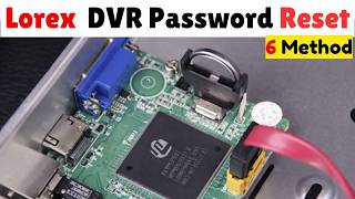 Lorex DVR Password Reset 2026 | All Models Fixed!