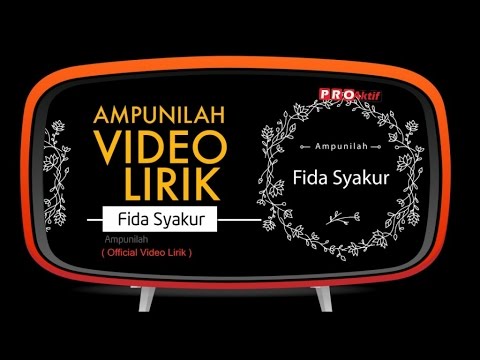 Fida Syakur - Ampunilah (Official Lyric Video)