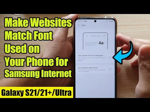 Galaxy S21/Ultra/Plus: How to Make Websites Match Font Used on Your Phone for Samsung Internet