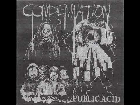 Public Acid - Condemnation 7" (2020)