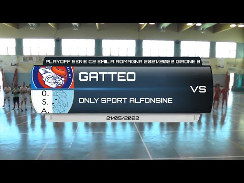 GATTEO VS ONLYSPORT ALFONSINE - PLAYOFF SERIE C2 GIRONE A