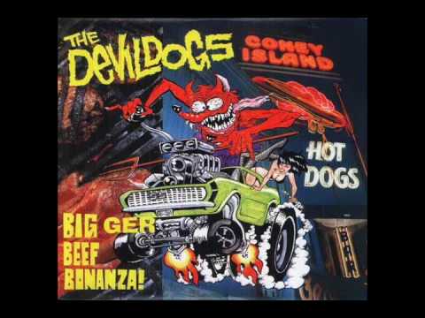 The Devil Dogs - Bigger Beef Bonanza (Full Album)