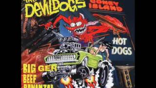 The Devil Dogs - Bigger Beef Bonanza (Full Album)