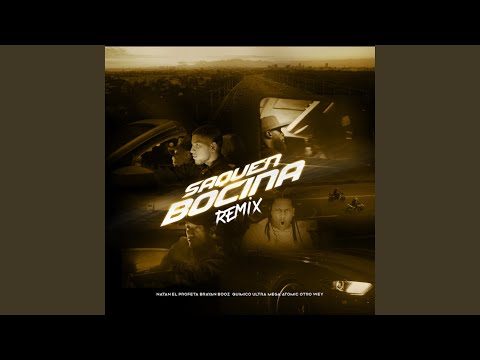 Saquen Bocina (Remix)
