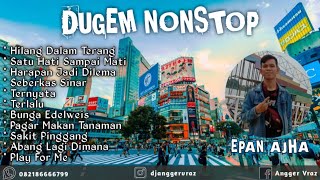 Download lagu DJ Hilang dalam terang • Bunga Edelweis ✓ Dugem Nonstop // Remix // Special Request Epan Ajha mp3 Download lagu DJ Hilang dalam terang • Bunga Edelweis ✓ Dugem Nonstop // Remix // Special Request Epan Ajha mp3