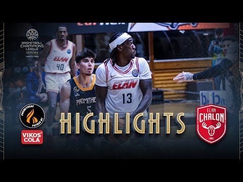 Promitheas Patras BC Vikos Cola v Elan Chalon | Play-Ins Highlights | #BasketballCL 2025-26