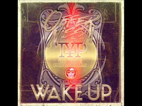 Offer Nissim Pres. TYP - Wake Up (Original Mix)
