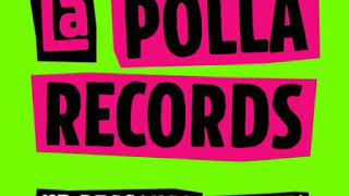 La Polla Records - Ni descanso, ni paz!