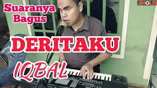 Download lagu 🔵DERITAKU(Panbers) Cover IQBAL mp3 Download lagu 🔵DERITAKU(Panbers) Cover IQBAL mp3