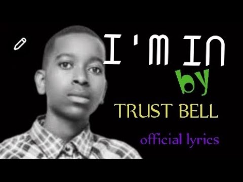 I'M IN by TRUST BELL (official lyrics) 2026music