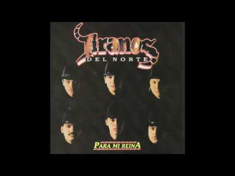 Tiranos Del Norte "Arrepientete" (Original)