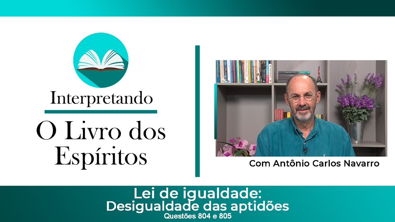 Questões 804 e 805 - Lei de Igualdade: Desigualdade das aptidões.
