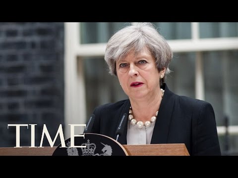 British Prime Minister Theresa May's Remarks On The Manchester Attack | TIME