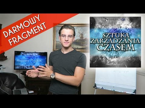Szkolenie "Sztuka Zarządzania Czasem" - fragment (ETAP 1: TY)