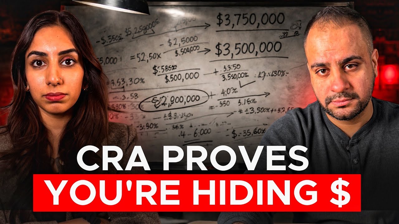 CRA’s Net Worth Audit - How They Prove You’re Hiding Money