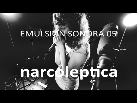 Emulsión Sonora 05 - Narcoléptica