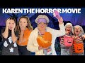 KAREN S WORST HALLOWEEN NIGHTMARE COMES TRUE DO NOT WATCH ALONE 🫣