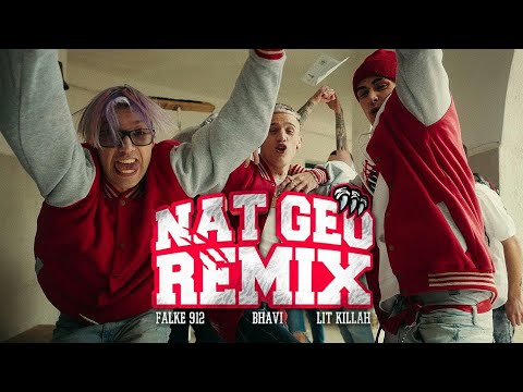 Falke 912- Nat Geo (Remix) ft. Lit Killah, Bhavi (Video Oficial)