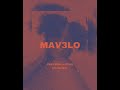 Mavelo - Papi Rom X Sself Ft Sosatheprodigy (official audio)