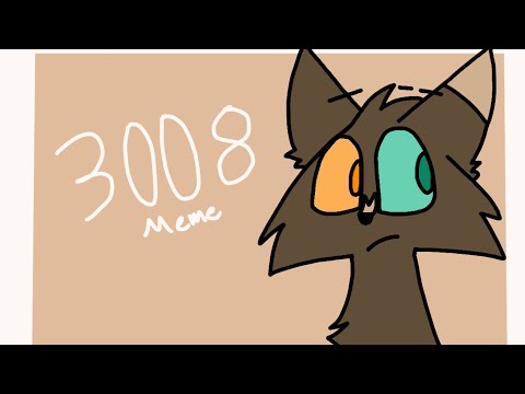 3008 Animation Meme // Larchkit AU // WC